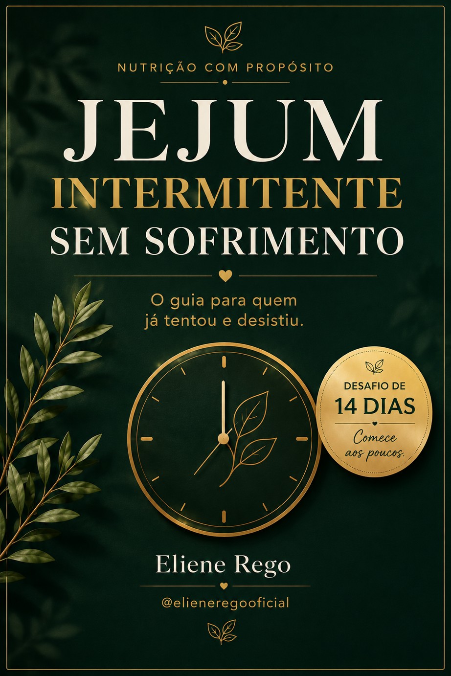 Capa do ebook Jejum Intermitente Sem Sofrimento, de Eliene Rêgo